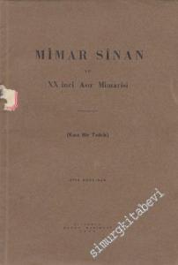 Mimar Sinan ve 20. Asır Mimarisi ( Kısa Bir Tetkik ) -        1939