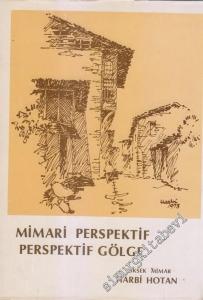 Mimari Perspektif ve Gölge -        1978
