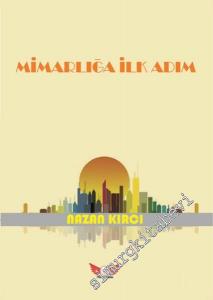 Mimarlığa İlk Adım -