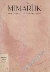 Mimarlık Güzel Sanatlar ve Şehircilik Dergisi - Sayı: 1 - 2    IX