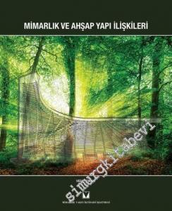 Mimarlık ve Ahşap Yapı İlişkileri -