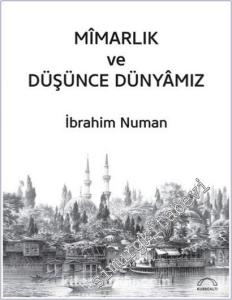Mimarlık ve Düşünce Dünyamız -        2021