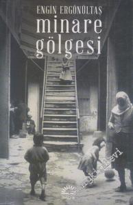 Minare Gölgesi -        2016