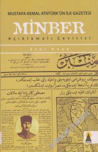 Minber : Mustafa Kemal Atatürk'ün  İlk Gazetesi - Açıklamalı Çeviri -