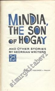 Mindia The Son of Hogay and Other Stories By Georgian Writers  -