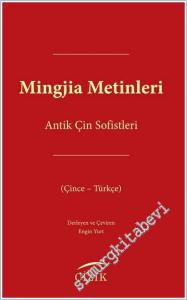 Mingjia Metinleri - Antik Çin Sofistleri -        2025