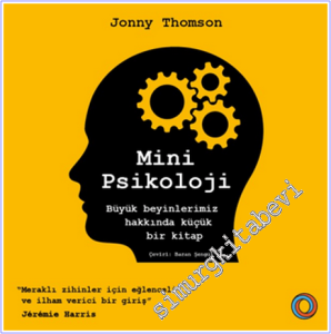 Mini Psikoloji : Büyük Beyinlerimiz Hakkında Küçük Bir Kitap -        2026