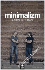 Minimalizm : Anlamlı Bir Yaşam -        2018