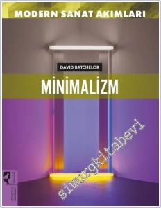 Minimalizm - Modern Sanat Akımları -        2025