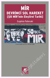 MİR Devrimci Sol Hareket (Şili MİR'inin Eleştirel Tarihi) -         2026