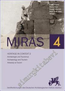 Miras 4 - Heritage in Context 2 : Archaologie und Tourismus / Archaeology and Tourism / Arkeoloji ve Turizm -        2018
