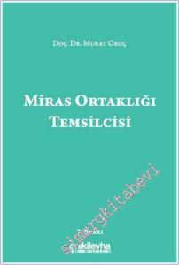 Miras Ortaklığı Temsilcisi -        2024
