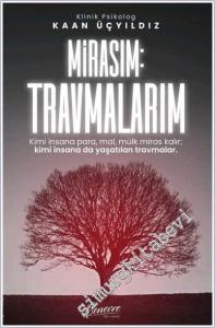 Mirasım: Travmalarım -        2025