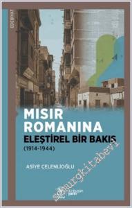 Mısır Romanına Eleştirel Bir Bakış (1914-1944) -        2025