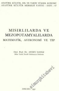 Mısırlılarda ve Mezopotamyalılarda Matematik Astronomi ve Tıp -        1991