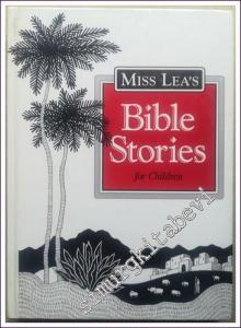 Miss Lea's Bible Stories for Children  [hardcover] -        1994