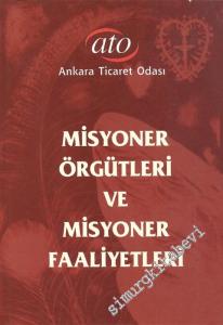 Misyoner Örgütleri ve Misyoner Faaliyetleri -