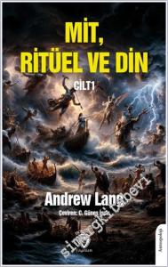 Mit Ritüel ve Din Cilt I -        2025