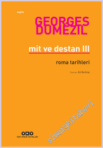 Mit ve Destan 3 - Roma Tarihleri -