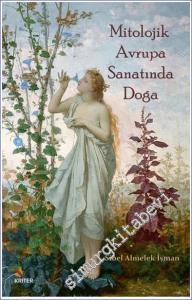 Mitolojik Avrupa Sanatında Doğa -        2024
