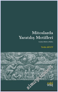 Mitoslarda Yaratılış Motifleri -        2026