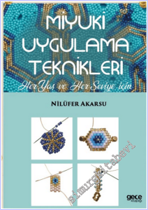 Miyuki Uygulama Teknikleri Her Yaş ve Her Seviye İçin. -        2026