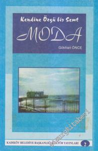 Moda: Kendine Özgü Bir Semt -        1998