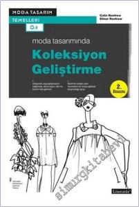 Moda Tasarımında Koleksiyon Geliştirme : Moda Tasarım Temelleri -        2025