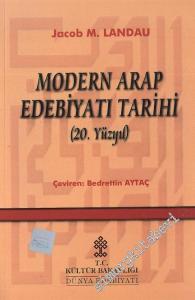 Modern Arap Edebiyatı Tarihi: 20. Yüzyıl -        2002