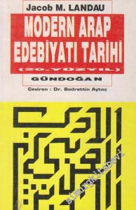Modern Arap Edebiyatı Tarihi: 20. Yüzyıl -