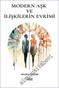 Modern Aşk ve İlişkilerin Evrimi -        2023