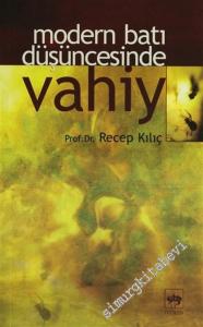 Modern Batı Düşüncesinde Vahiy -        2004