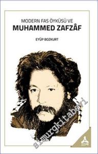 Modern Fas Öyküsü Ve Muhammed Zafzaf -        2022