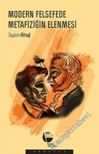 Modern Felsefede Metafiziğin Elenmesi -        2016