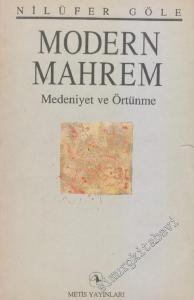 Modern Mahrem: Medeniyet ve Örtünme  -        1992