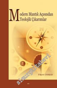 Modern Mantık Açısından Teolojik Çıkarımlar -