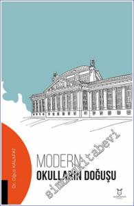 Modern Okulların Doğuşu -        2024