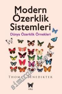 Modern Özerklik Sistemleri: Dünya Özerklik Örnekleri -