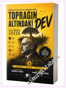 Modern Psikolojinin Görünmez Kökü Toprağın Altındaki Dev Alfred Adler -