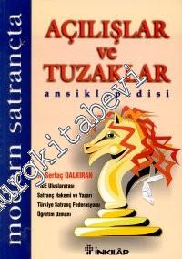 Modern Satrançta Açılışlar ve Tuzaklar Ansiklopedisi -