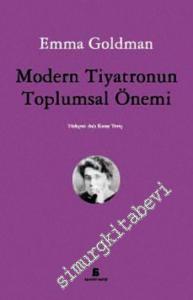 Modern Tiyatronun Toplumsal Önemi -        2013