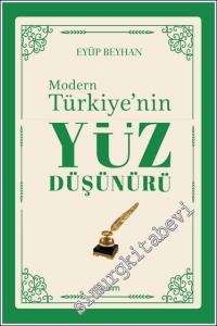 Modern Türkiye'nin Yüz Düşünürü - 1. CİLT -        2024