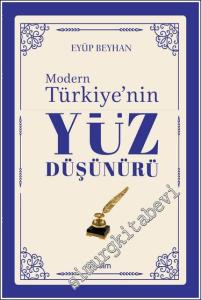 Modern Türkiye'nin Yüz Düşünürü - 4. CİLT -        2024