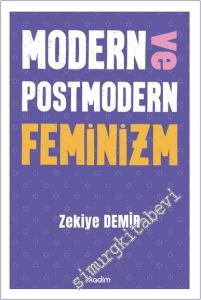 Modern ve Postmodern Feminizm -        2024