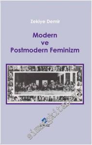 Modern ve Postmodern Feminizm -