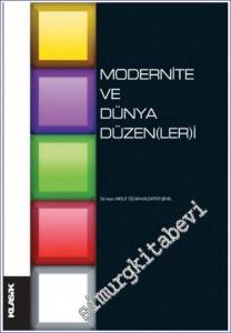 Modernite ve Dünya Düzen(ler)i -