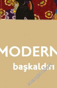 Modernleşme: Başkaldırı ve Değişim -