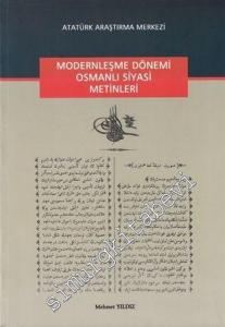 Modernleşme Dönemi Osmanlı Siyasi Metinleri -
