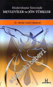 Modernleşme Sürecinde Mevleviler ve Jön Türkler -