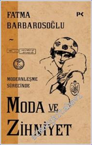 Modernleşme Sürecinde Moda ve Zihniyet -        2023